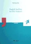 Imagen del vendedor de English spelling for EFL students a la venta por AG Library