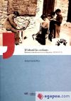 Seller image for D'abord les enfants : Freinet y la educacin en Espaa (1926-1975) for sale by AG Library