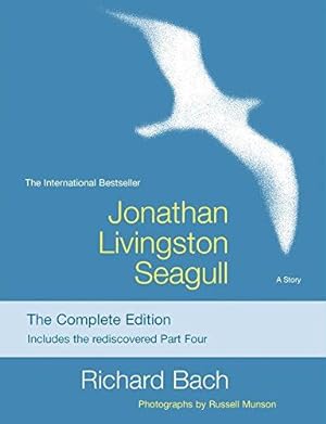 Image du vendeur pour Jonathan Livingston Seagull: The Complete Edition mis en vente par WeBuyBooks 2