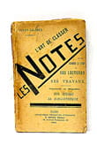 Imagen del vendedor de L'art de classer les notes et de garder le fruit de ses lectures et de ses travaux. a la venta por ltimo Captulo S.L.