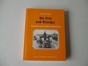 Bild des Verkufers fr Vo Leit ond Viecher: Ausschnitte aus dem Rieser Dorfleben III. zum Verkauf von Antiquariat Glatzel Jrgen Glatzel