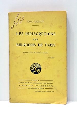 Bild des Verkufers fr Les indiscrtions d'un bourgeois de Paris. zum Verkauf von ltimo Captulo S.L.