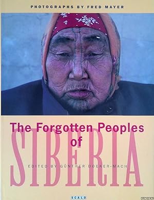 Image du vendeur pour The Forgotten Peoples of Siberia mis en vente par Klondyke