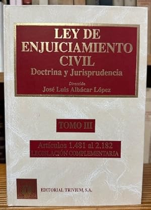 Imagen del vendedor de LEY DE ENJUICIAMIENTO CIVIL. Doctrina y Jurisprudencia. Tomo III: Artculos 1481 al 2182 a la venta por Fbula Libros (Librera Jimnez-Bravo)