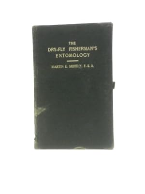 Imagen del vendedor de The Dry Fisherman's Entomology a la venta por World of Rare Books