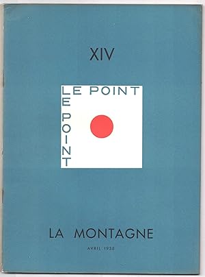 La Montagne. Le Point XIV avril 1938.