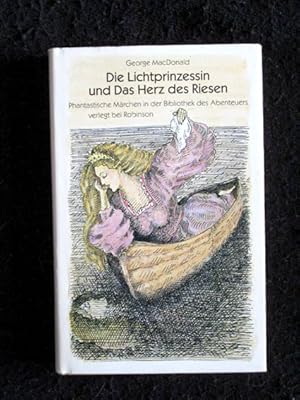 Die Lichtprinzessin und Das Herz des Riesen. Phantastische Märchen. Illustrationen von Mario Fuhr.