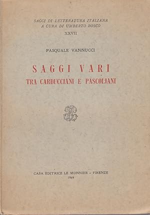 Immagine del venditore per Saggi vari tra carducciani e pascoliani venduto da Arca dei libri di Lorenzo Casi