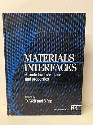 Seller image for Materials Interfaces: Atomic-level Structure and Properties for sale by Chamblin Bookmine