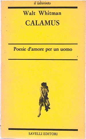 calamus. Poesie D'amore Per Un Uomo