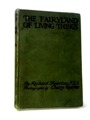 Seller image for The Fairy Land of Living Things for sale by World of Rare Books