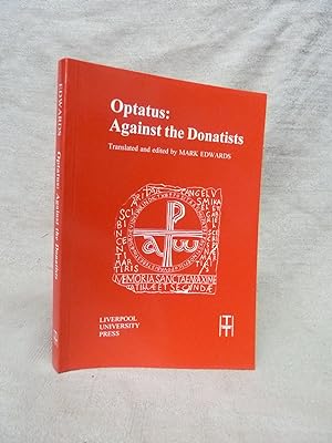 Seller image for OPTATUS: AGAINST THE DONATISTS for sale by Gage Postal Books