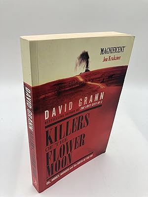 Seller image for Killers of the Flower Moon: Oil, Money, Murder and the Birth of the FBI for sale by thebookforest.com