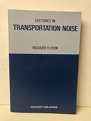 Lectures in Transportation Noise