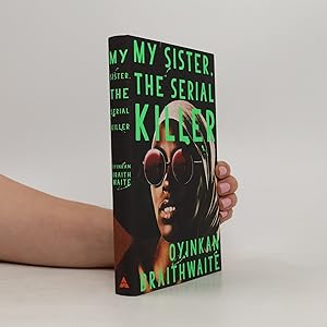 Seller image for My Sister, the Serial Killer for sale by Bookbot