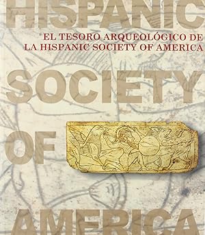 Image du vendeur pour El tesoro arqueologico ed la Hispanic Society of America mis en vente par Imosver