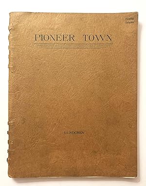 Pioneer Town.