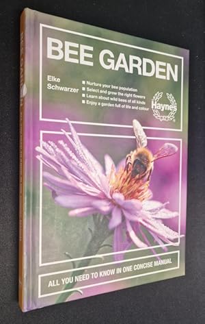 Bee Garden: All you need to know in one concise manual