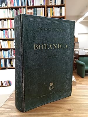 Elementi di Botanica per gli studiosi di biologia, scienze naturali e scienze agrarie - Volume primo