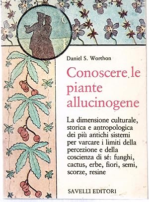 Conoscere Le Piante Allucinogene