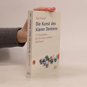 Bild des Verkufers fr Die Kunst des klaren Denkens zum Verkauf von Bookbot