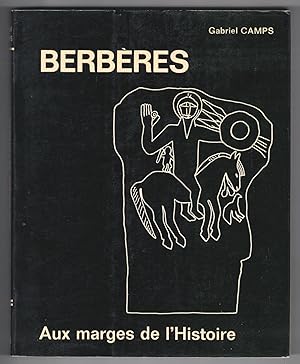 Berbères. Aux marges de l'histoire.