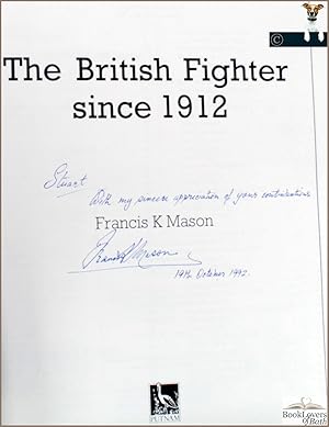 Immagine del venditore per The British Fighter Since 1912 venduto da BookLovers of Bath