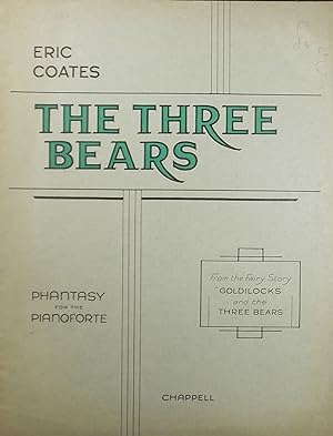 Bild des Verkufers fr The Three Bears, A Phantasy for the Pianoforte zum Verkauf von Austin Sherlaw-Johnson, Secondhand Music