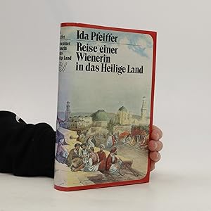 Bild des Verkufers fr Reise einer Wienerin in das Heilige Land zum Verkauf von Bookbot