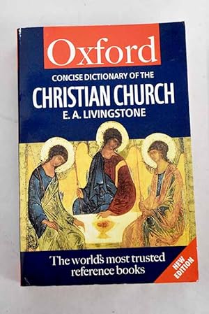 Immagine del venditore per The concise Oxford dictionary of the Christian Church venduto da Alcan Libros