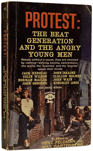 Bild des Verkufers fr Protest: The Beat Generation and the Angry Young Men zum Verkauf von Adrian Harrington Ltd, PBFA, ABA, ILAB