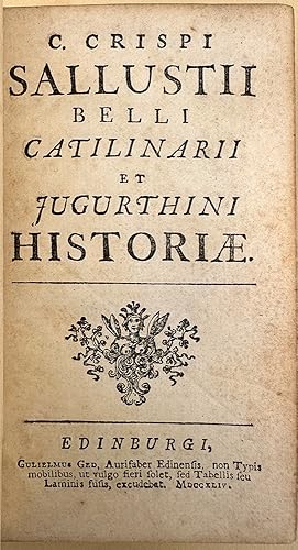 Seller image for Belli Catilinarii et Jugurthini historiae. 12mo. [ii], 150pp. Imprint reads: Edinburgi, Gulielmus Ged, Aurifaber Edinensis, non Typis mobilis, et ut vulgo fieri solet, sed Tabellis seu Laminis suis, excudebat for sale by Jeremy Norman's historyofscience