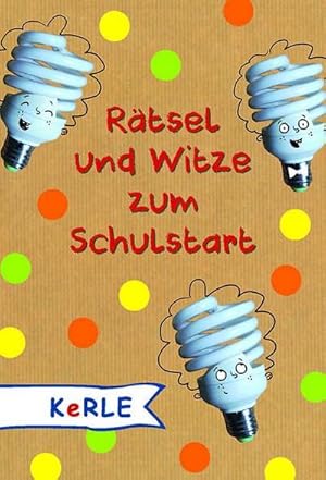 Seller image for Rätsel und Witze zum Schulstart for sale by AHA-BUCH GmbH