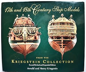 Imagen del vendedor de 17th And 18th Century Ship Models From The Kriegstein Collection a la venta por Dodman Books