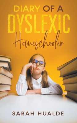 Immagine del venditore per Diary of a Dyslexic Homeschooler (Paperback or Softback) venduto da BargainBookStores