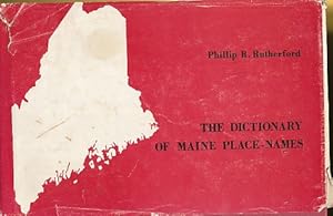 Immagine del venditore per Dictionary of Maine Place-Names venduto da Bookshelf of Maine