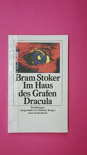 Bild des Verkufers fr IM HAUS DES GRAFEN DRACULA. Erzhlungen zum Verkauf von HPI, Inhaber Uwe Hammermller