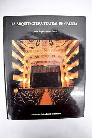 Immagine del venditore per La arquitectura teatral en Galicia venduto da Alcan Libros