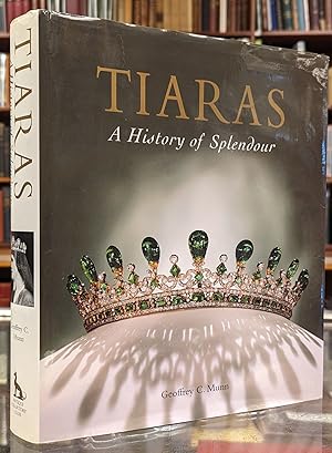 Seller image for Tiaras, A History of Splendour for sale by Moe's Books