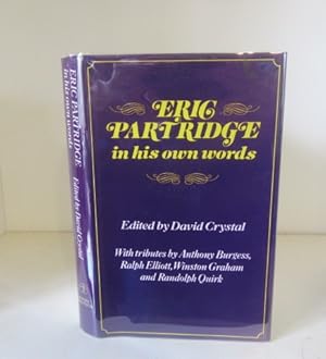 Seller image for Eric Partridge in His Own Words for sale by BRIMSTONES