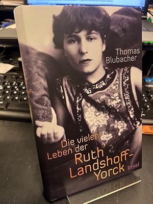 Bild des Verkufers fr Die vielen Leben der Ruth Landshoff-Yorck. zum Verkauf von Altstadt-Antiquariat Nowicki-Hecht UG