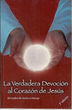 Seller image for VERDADERA DEVOCION AL CORAZON DE JESUS, LA for sale by TU LIBRO DE OCASION