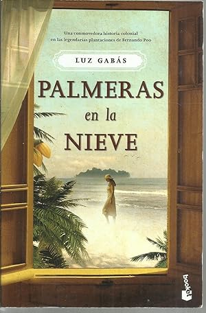 Seller image for Palmeras en la nieve for sale by TU LIBRO DE OCASION