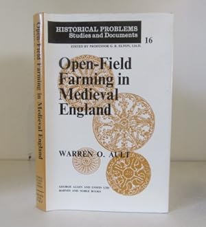 Seller image for Open-Field Farming in Mediaeval England: A Study of Village Bye-Laws for sale by BRIMSTONES