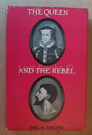 The Queen and the Rebel: Mary Tudor and Wyatt the Younger