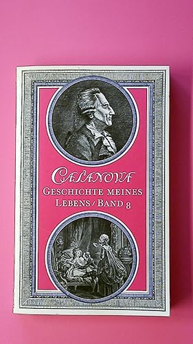 Bild des Verkufers fr CASANOVA GESCHICHTE MEINES LEBENS BAND 8. zum Verkauf von HPI, Inhaber Uwe Hammermller