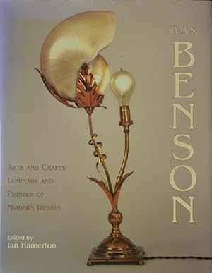 W.A.S. Benson: Arts and Crafts Luminary and Pioneer of Modern Design