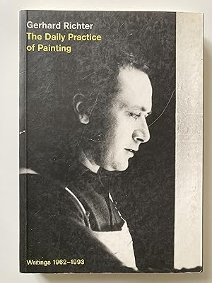 Gerhard Richter. The daily practice of painting. Writings 1962-1993 .