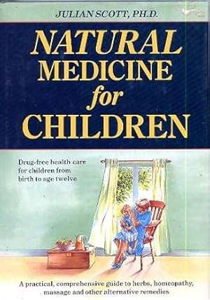 Seller image for Natural Medicine for Children for sale by Goodwill Industries of VSB