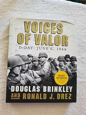 Seller image for Voices of Valor: D-Day, June 6, 1944 (Includes 2 Audio CD's) for sale by Vincent's Fine Books